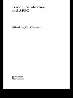 cover image of Trade Liberalization and APEC